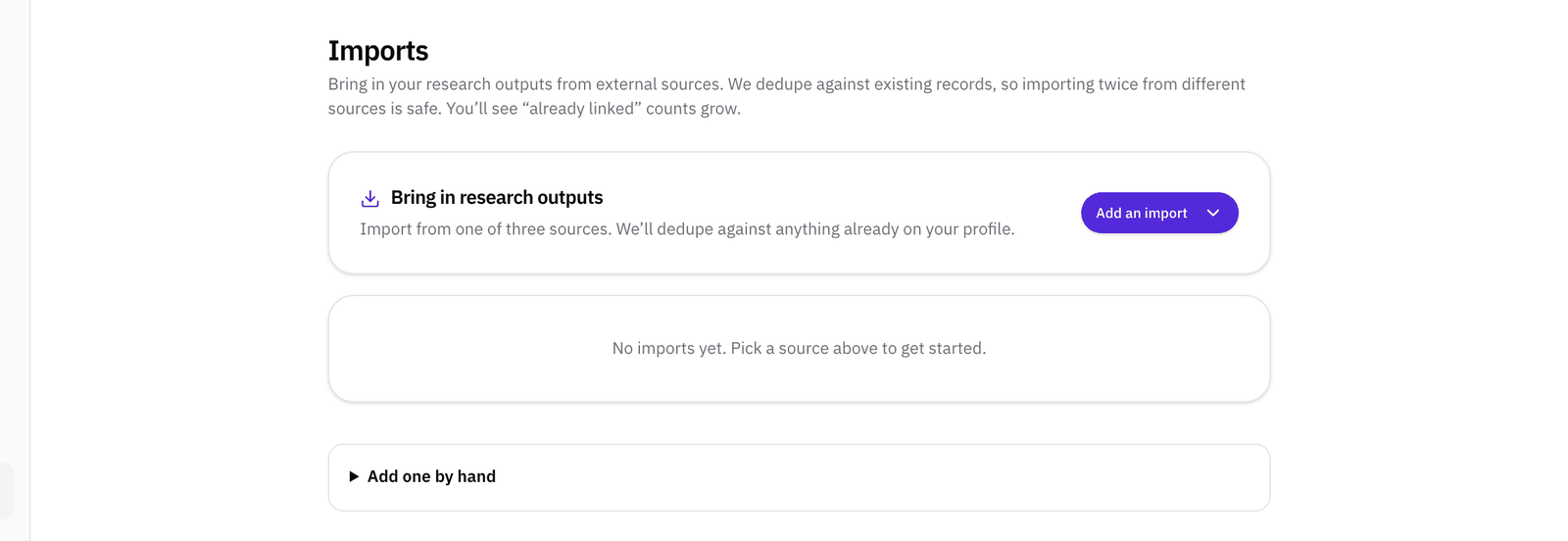 The Imports page: Bring in research outputs, with the Add an import button, "No imports yet", and Add one by hand below.